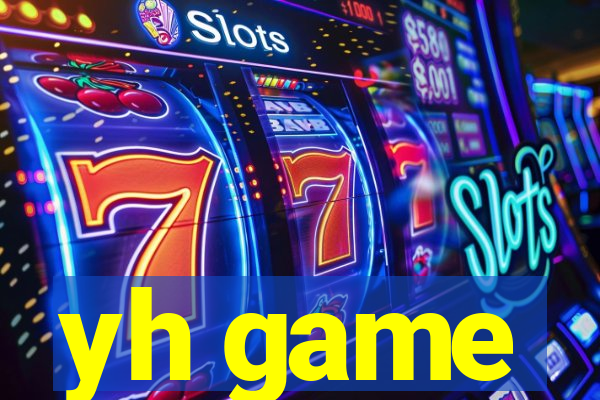 yh game